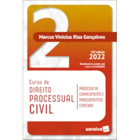 CURSO DE DIREITO PROCESSUAL CIVIL VOL 2 - 18ª EDIÇÃO 2022