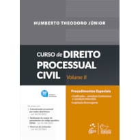 CURSO DE DIREITO PROCESSUAL CIVIL - VOL. 2