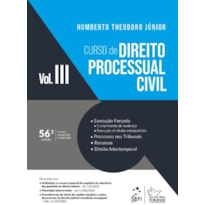 CURSO DE DIREITO PROCESSUAL CIVIL - VOL. 3