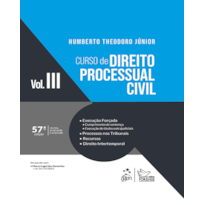 CURSO DE DIREITO PROCESSUAL CIVIL - VOL. 3 - 57ª EDIÇÃO 2024