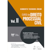 CURSO DE DIREITO PROCESSUAL CIVIL - VOL. II - 58ª EDIÇÃO 2024