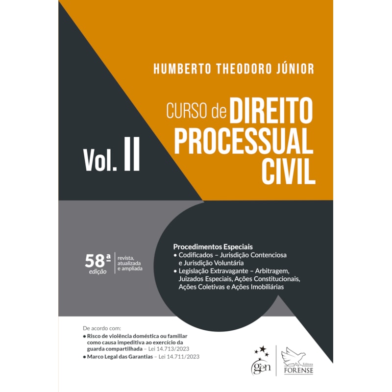 CURSO DE DIREITO PROCESSUAL CIVIL - VOL. II - 58ª EDIÇÃO 2024