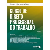 CURSO DE DIREITO PROCESSUAL DO TRABALHO - 10ª EDIÇÃO 2022