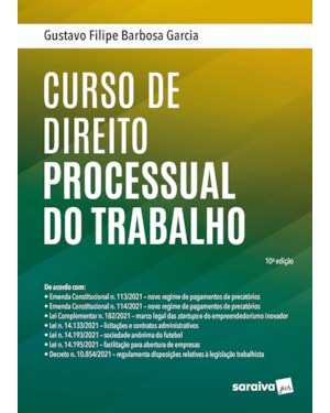 CURSO DE DIREITO PROCESSUAL DO TRABALHO - 10ª EDIÇÃO 2022