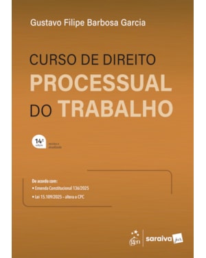 CURSO DE DIREITO PROCESSUAL DO TRABALHO - 14ª EDIÇÃO 2026
