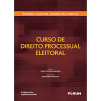 Curso de Direito Processual Eleitoral