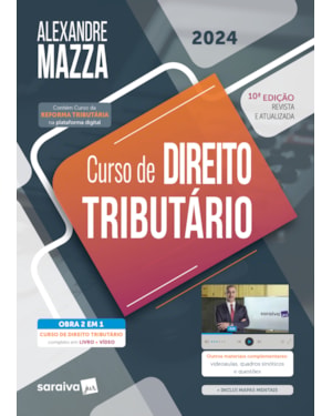 CURSO DE DIREITO TRIBUTÁRIO - 10ª EDIÇÃO 2024