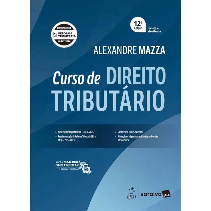 CURSO DE DIREITO TRIBUTÁRIO - 12ª EDIÇÃO 2026