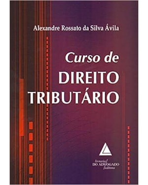CURSO DE DIREITO TRIBUTÁRIO