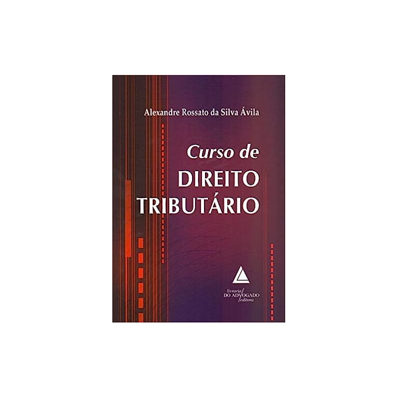 CURSO DE DIREITO TRIBUTÁRIO