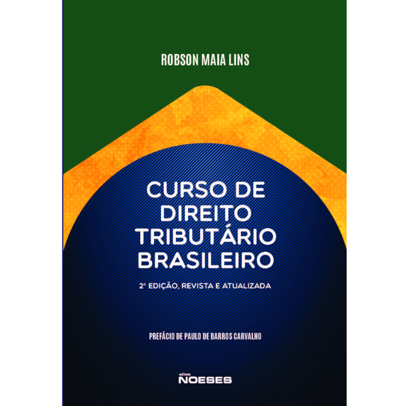 Curso de direito tributário brasileiro