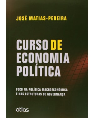 CURSO DE ECONOMIA POLÍTICA: FOCO NA POLÍTICA MACROECONÔMICA E NAS ESTRUTURAS DE GOVERNANÇA