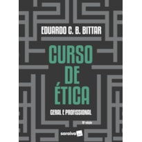 CURSO DE ÉTICA GERAL E PROFISSIONAL - 16ª EDIÇÃO 2023