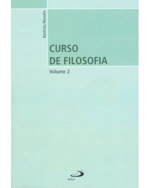 Curso de filosofia - Vol. 2