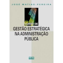 CURSO DE GESTÃO ESTRATÉGICA NA ADMINISTRAÇÃO PÚBLICA