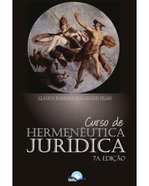 Curso de hermenêutica jurídica