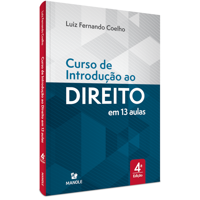 CURSO DE INTRODUÇÃO AO DIREITO: EM 13 AULAS