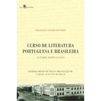 Curso de literatura portuguesa e brasileira: autores portugueses