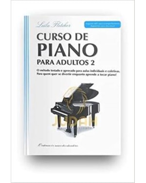 CURSO DE PIANO PARA ADULTO - VOL. 2