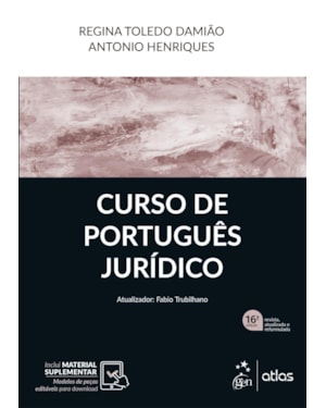 CURSO DE PORTUGUÊS JURÍDICO - 16ª EDIÇÃO 2023