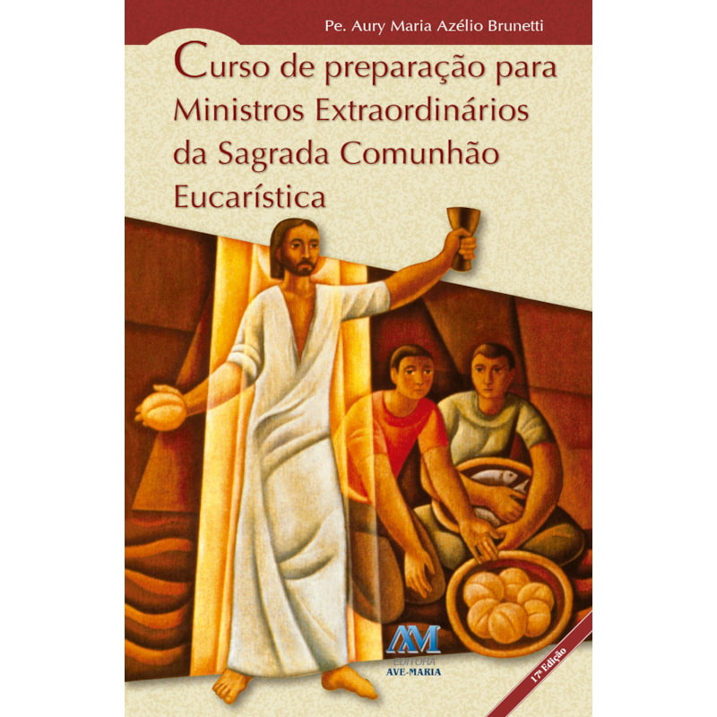 Curso de preparação para ministros extraordinários da sagrada comunhão eucarística