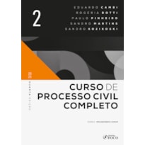 CURSO DE PROCESSO CIVIL COMPLETO - 4ª ED 2025 - VOLUME 2: PROCEDIMENTO COMUM