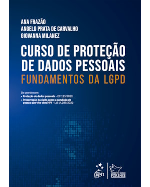 CURSO DE PROTEÇÃO DE DADOS - FUNDAMENTOS DA LGPD - 1ª EDIÇÃO 2022