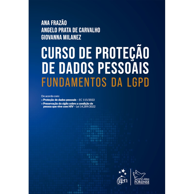 CURSO DE PROTEÇÃO DE DADOS - FUNDAMENTOS DA LGPD - 1ª EDIÇÃO 2022