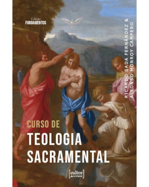Curso de Teologia Sacramental