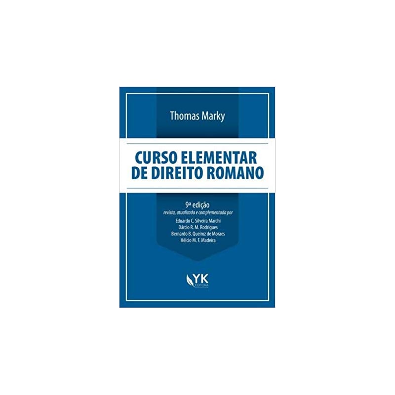 CURSO ELEMENTAR DE DIREITO ROMANO - 9° EDIÇÃO