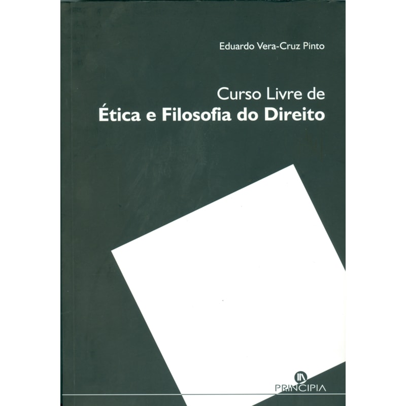CURSO LIVRE DE ÉTICA E FILOSOFIA DO DIREITO