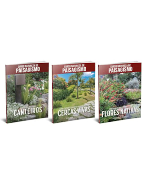 CURSO NATUREZA DE PAISAGISMO - COLEÇÃO 3 VOLUMES