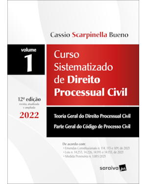 CURSO SISTEMATIZADO DE DIREITO PROCESSUAL CIVIL - VOL 1 - 12ª EDIÇÃO 2022