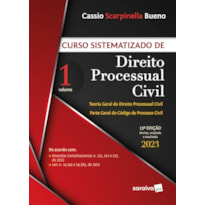 CURSO SISTEMATIZADO DE DIREITO PROCESSUAL CIVIL - VOL 1 . 13ª EDIÇÃO 2023