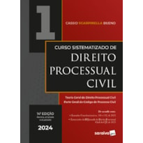 CURSO SISTEMATIZADO DE DIREITO PROCESSUAL CIVIL VOL.1 - 14ª EDIÇÃO 2024