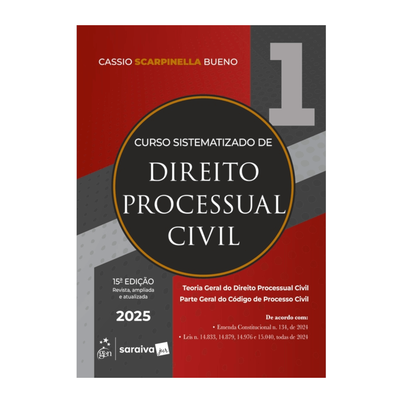 CURSO SISTEMATIZADO DE DIREITO PROCESSUAL CIVIL - VOL.1 - 15ª EDIÇÃO 2025