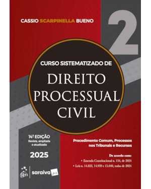 CURSO SISTEMATIZADO DE DIREITO PROCESSUAL CIVIL - VOL. 2 - 14ª EDIÇÃO 2025