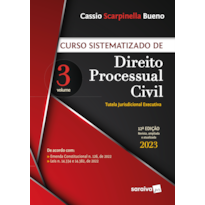 CURSO SISTEMATIZADO DE DIREITO PROCESSUAL CIVIL - VOL. 3 - 12ª EDIÇÃO 2023