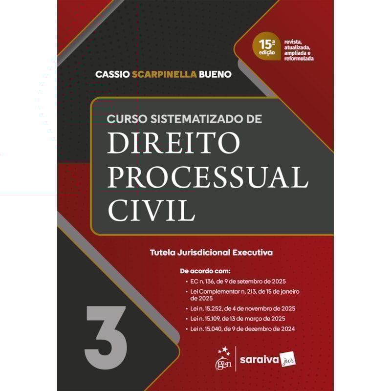 CURSO SISTEMATIZADO DE DIREITO PROCESSUAL CIVIL - VOL. 3 - 15ª EDIÇÃO 2026