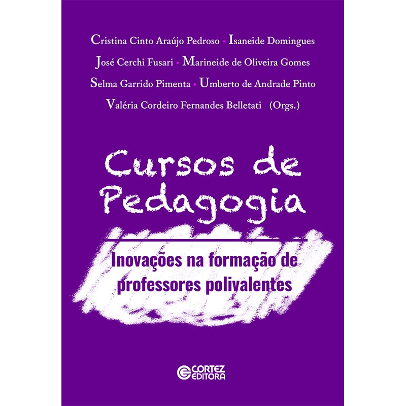 Cursos de pedagogia: inovações na formação de professores polivalente