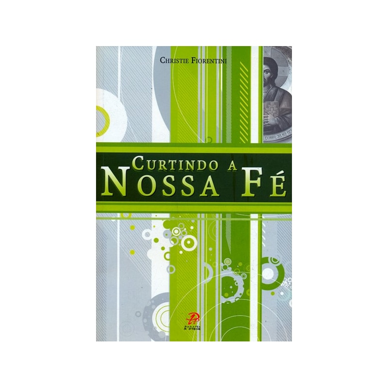 CURTINDO A NOSSA FÉ