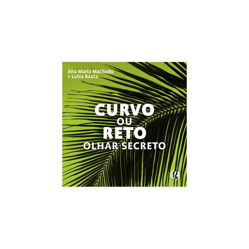 CURVO OU RETO - OLHAR SECRETO
