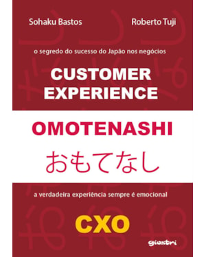 Customer Experience Omotenashi: CXO