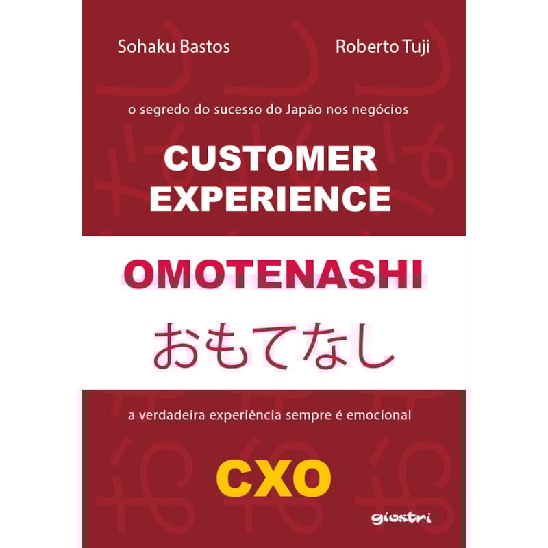 CUSTOMER EXPERIENCE OMOTENASHI: CXO