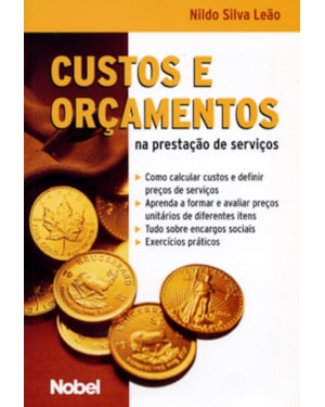 CUSTOS E ORÇAMENTOS NA PRESTAÇÃO DE SERVIÇOS