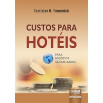 CUSTOS PARA HOTÉIS - PARA NEGÓCIOS GLOBALIZADOS