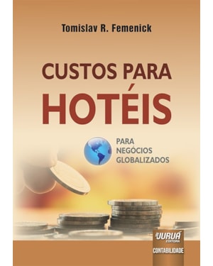 CUSTOS PARA HOTÉIS - PARA NEGÓCIOS GLOBALIZADOS