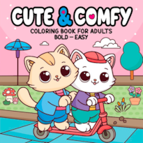 CUTE & COMFY COLORING BOOK FOR ADULTS - BOLD EASY - LIVRO DE COLORIR ADULTO
