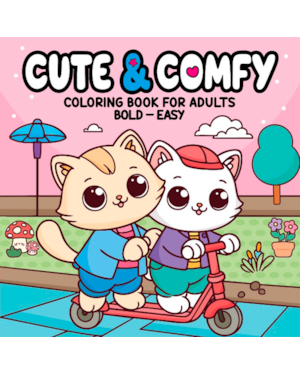 CUTE & COMFY COLORING BOOK FOR ADULTS - BOLD EASY - LIVRO DE COLORIR ADULTO