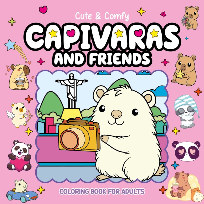 CUTE & COMFY COLORING BOOK FOR ADULTS - CAPIVARAS AND FRIENDS - LIVRO DE COLORIR ADULTO